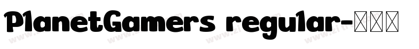 PlanetGamers regular字体转换